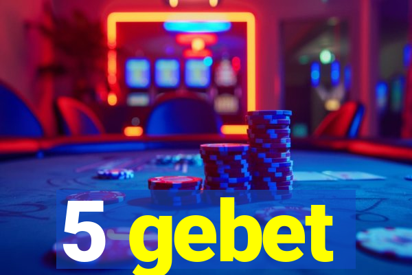 5 gebet